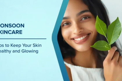 Monsoon Skincare Tips