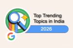 Top Trending Topics in India 2026